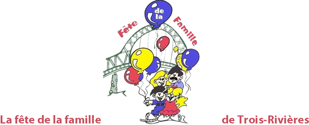 Mauricie : F�te de la Famille de Trois-Rivi�res
